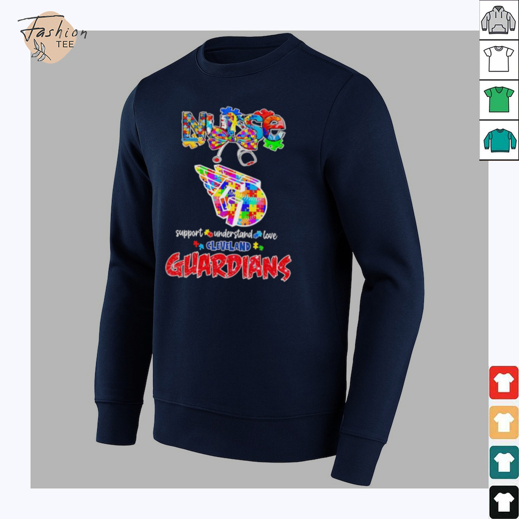 Nurse support understand love Cleveland Guardians shirt Nurse support understand love Cleveland Guardians shirt