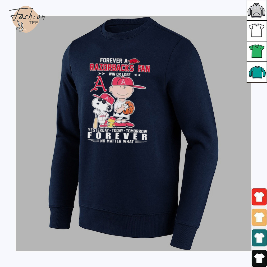 Peanuts forever a Razorbacks fan win or lose yesterday today tomorrow baseball shirt Peanuts forever a Razorbacks fan win or lose yesterday today tomorrow baseball shirt