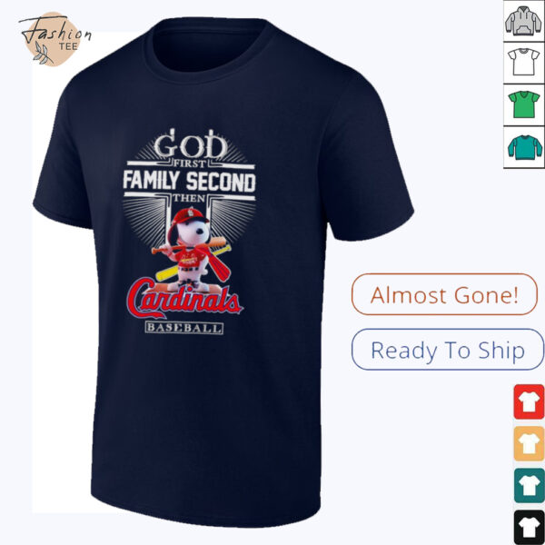 Snoopy God first family second then Cardinals baseball shirt