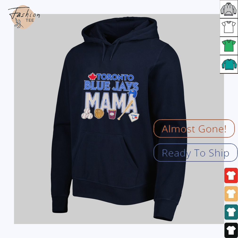 Toronto Blue Jays Mama Mother Day T shirts Toronto Blue Jays Mama Mother Day T shirts
