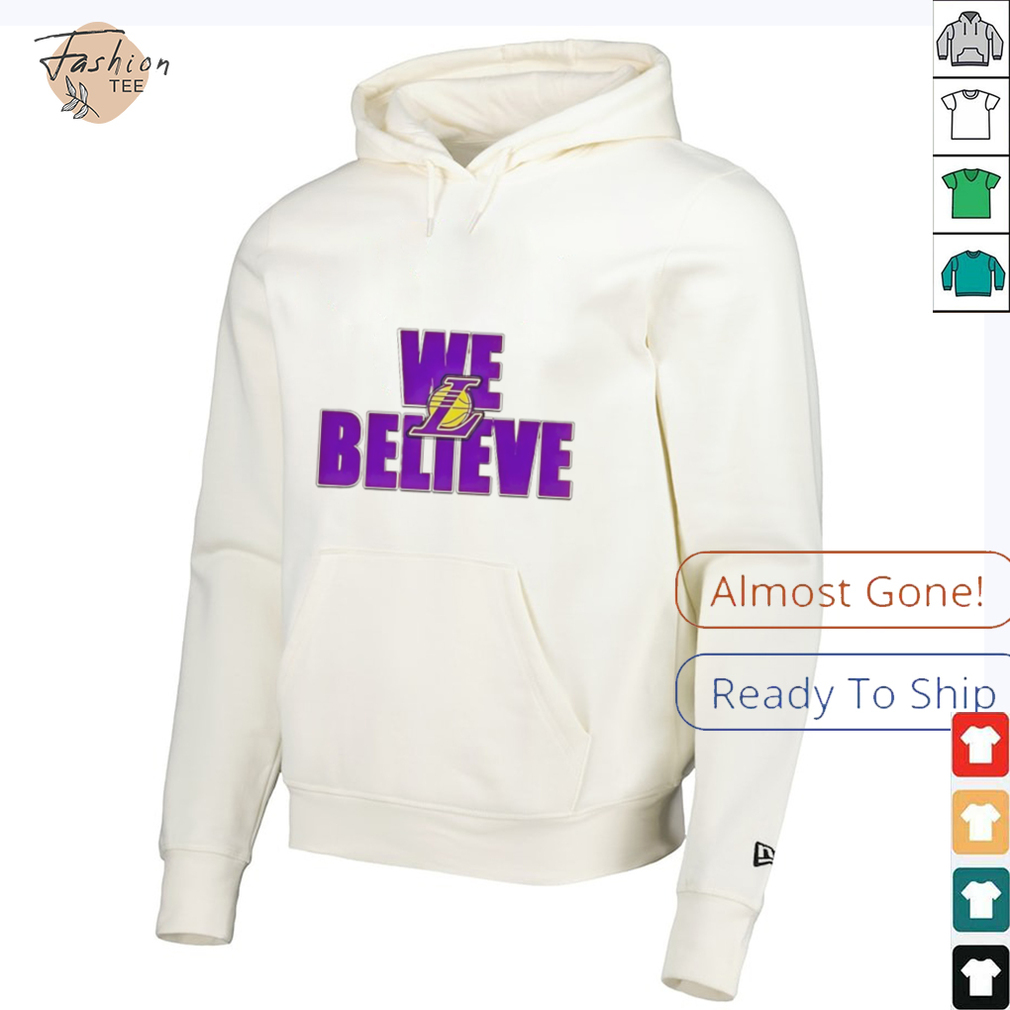 We believe Los Angeles Lakers shirt We believe Los Angeles Lakers shirt