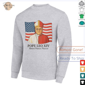 American Pope Leo XIV May 8th 2025 Robert Francis Prevost Shirt