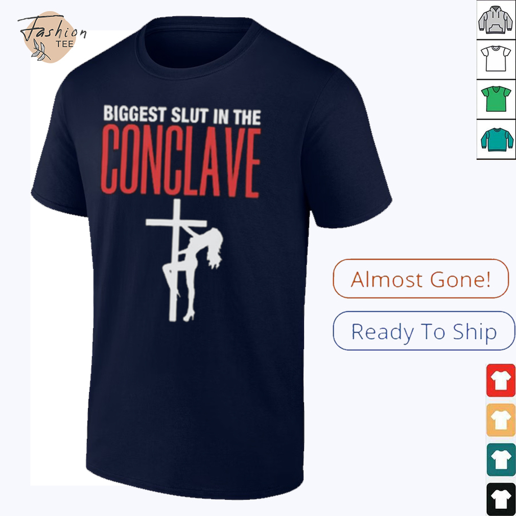 Biggest Slut At The Concave T Shirt Biggest Slut At The Concave T Shirt