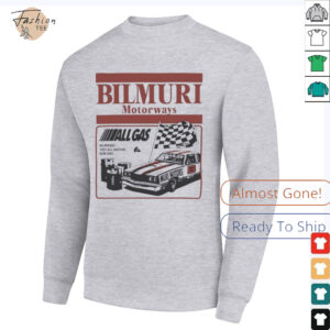 Bilmuri Motorways All Gas no breaks 100 percent all natural non gmo shirt