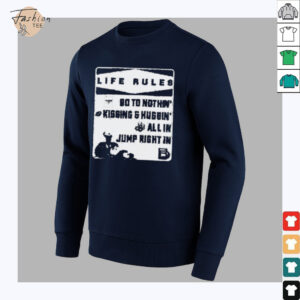 Brandon Davis Life Rules 90 To Nothin’ Kissing And Huggin’ All In Jump Right In T shirts