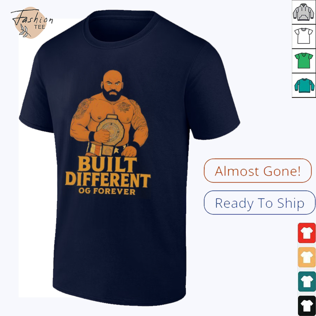 Built different OG forever shirt Built different OG forever shirt