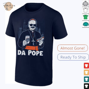 Chicago Pope Leo XIV Da Pope T Shirt