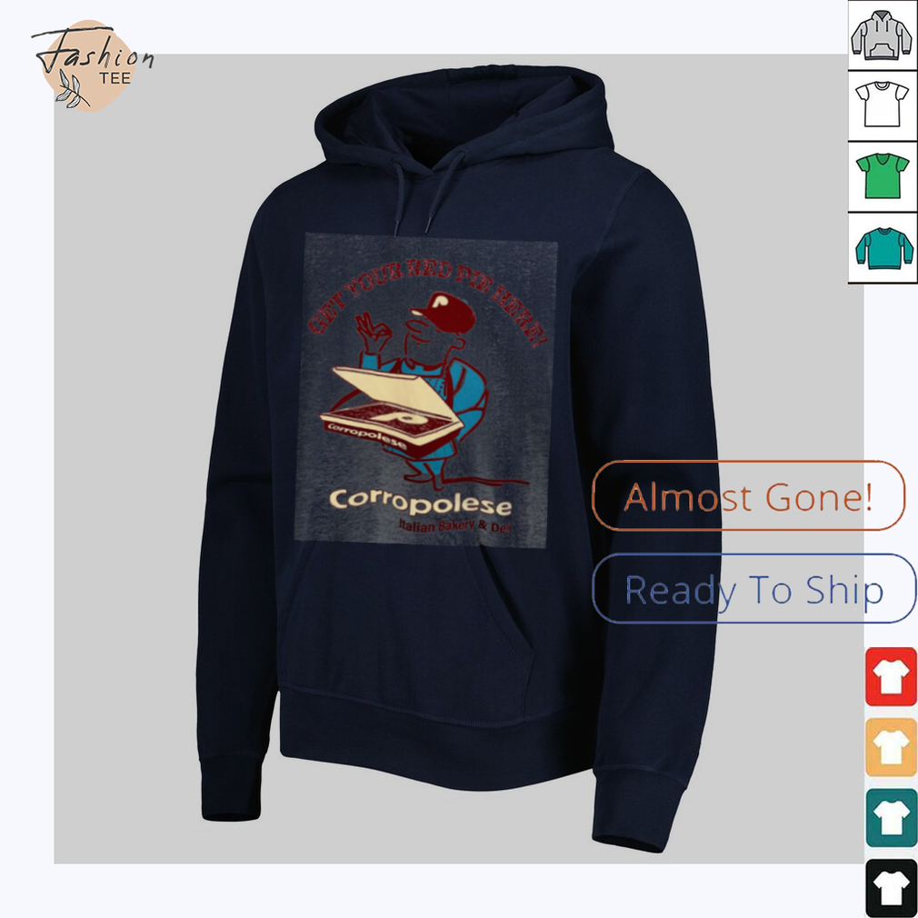 Corropolese Get Your Red Pie Here T Shirt Corropolese Get Your Red Pie Here T Shirt