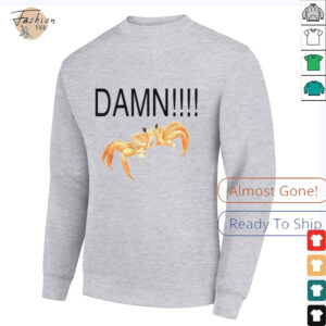 Crab damn shirt