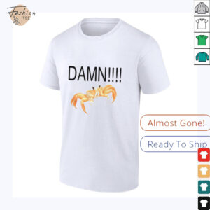 Crab damn shirt