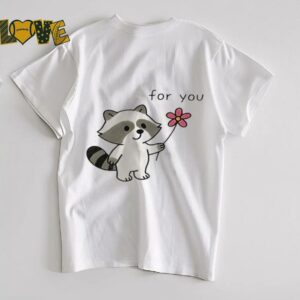 Cute Raccoon flower for you shirt