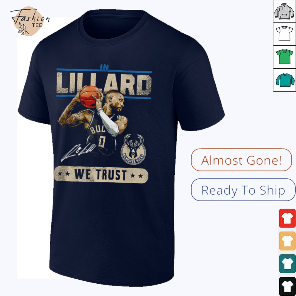 Damian Lillard Milwaukee Bucks basketball player we trust signature shirt Damian Lillard Milwaukee Bucks basketball player we trust signature shirt