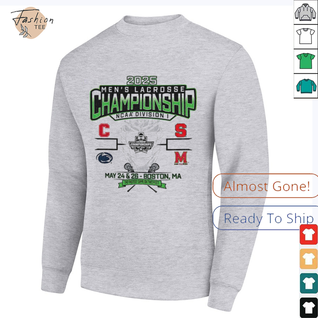 Division I Men’s Lacrosse Championship Four Team NCAA May 2025 shirt Division I Men’s Lacrosse Championship Four Team NCAA May 2025 shirt