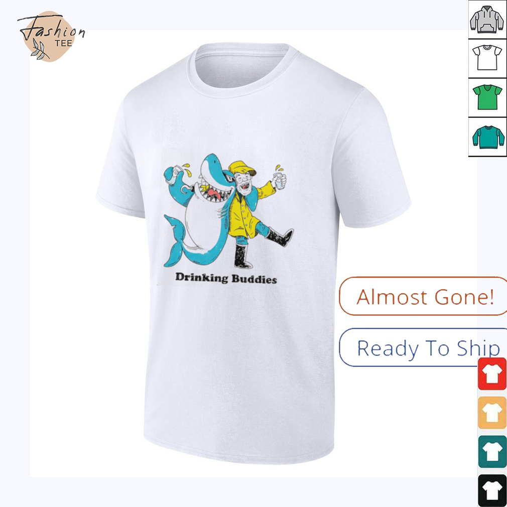 Drinking buddies Shark funny shirt Drinking buddies Shark funny shirt