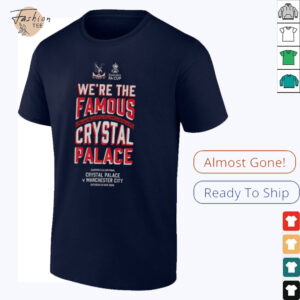 FA Cup Emirates We’re The Famous Crystal Palace Final shirt