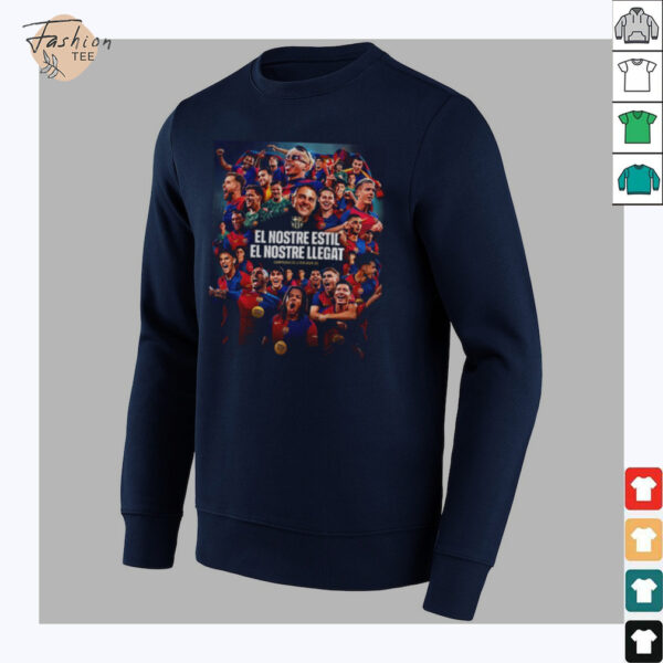 FC Barcelona La Liga 2025 Champions El Nostre Estil shirt