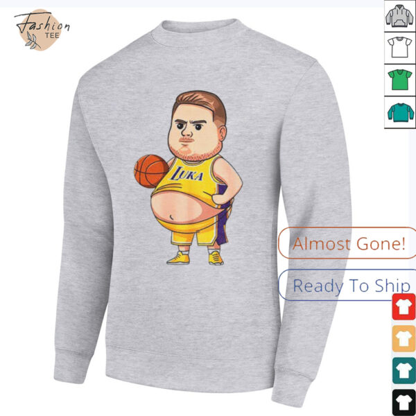 Fat Luka Doncic Los Angeles Lakers NBA Basketball Funny shirt