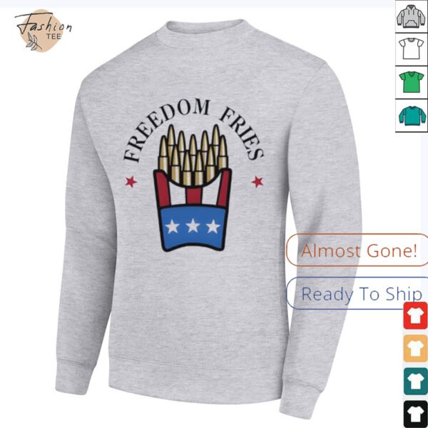 Freedom Fries 4th Of July shirt