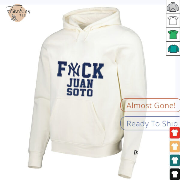 Fuck Juan Soto Yankees Baseball fan shirt