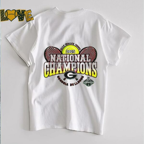 Georgia Bulldogs Dawgs 2025 Division 1 SEC Women’s Tennis National Champions shirt
