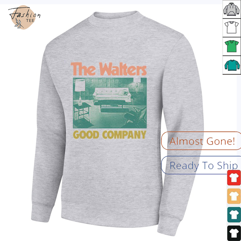 Good Company Tour The Walters New T Shirt Unisex T Shirt Good Company Tour The Walters New T Shirt Unisex T Shirt