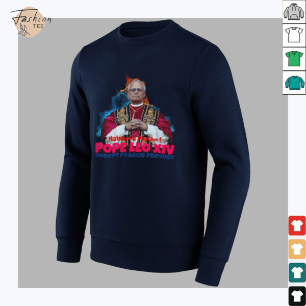 Habemus Papam Shirt Pope Leo Xiv Robert Prevost Shirts