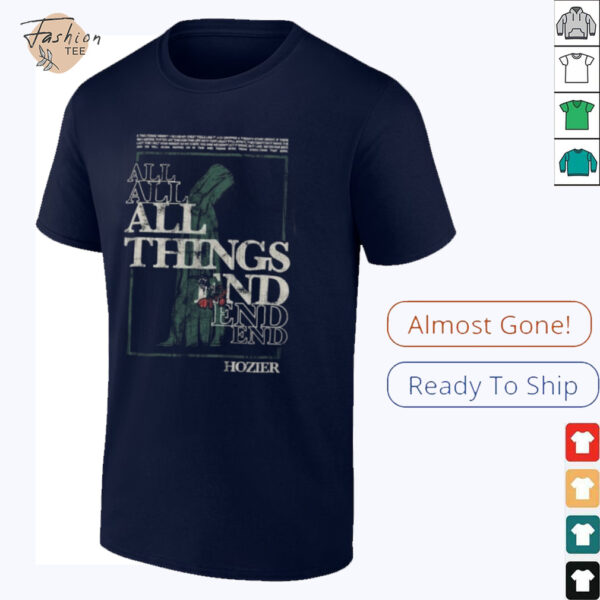 Hozier All Things End Tour 2025 T Shirt