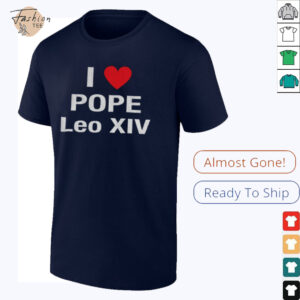 I Love Pope Leo XIV shirt