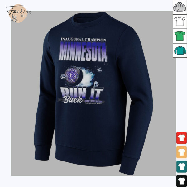 Inaugural Champion Minnesota run it back hockey State history shirt