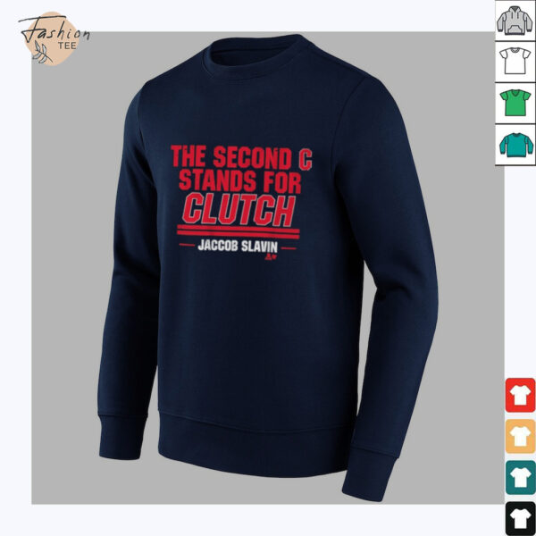 Jaccob Slavin The Second C Stands For Clutch T shirts