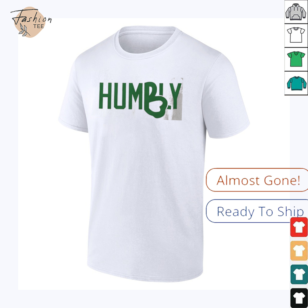 Jayson Tatum Humbly Game day Boston Celtics shirt Jayson Tatum Humbly Game day Boston Celtics shirt