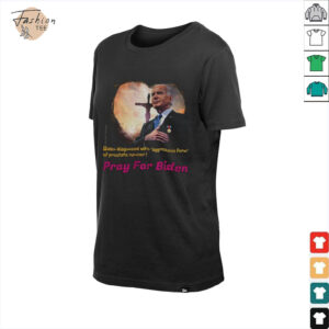 Joe Biden diagnosed with aggressive form of prostate cancer Pray for Biden shirt