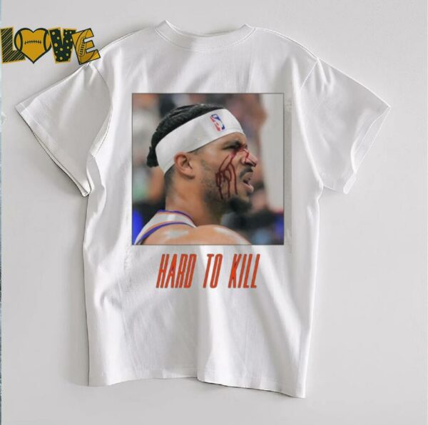 Josh Hart NY Knicks hard to kill shirt