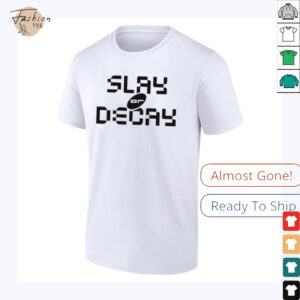 Katy Perry Slay Or Decay T shirts
