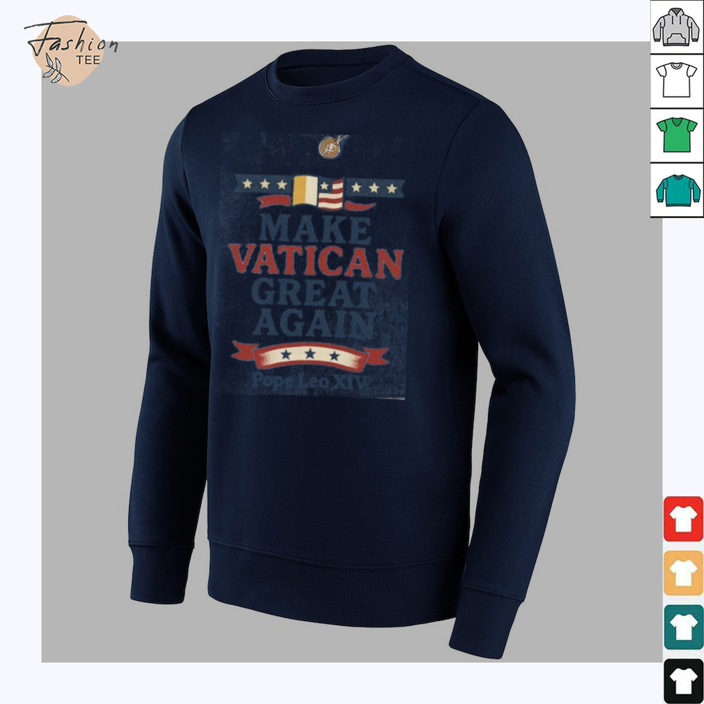 Make Vatican Great Again Pope Leo XIV T Shirt Make Vatican Great Again Pope Leo XIV T Shirt