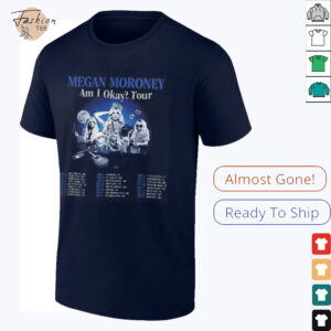 Megan Moroney Am I Okay Tour 2025 T Shirt