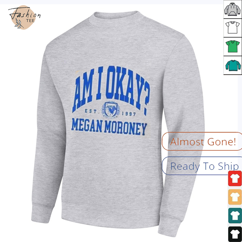 Megan Moroney EST.1997 Am I Okay Tour T Shirt Megan Moroney EST.1997 Am I Okay Tour T Shirt