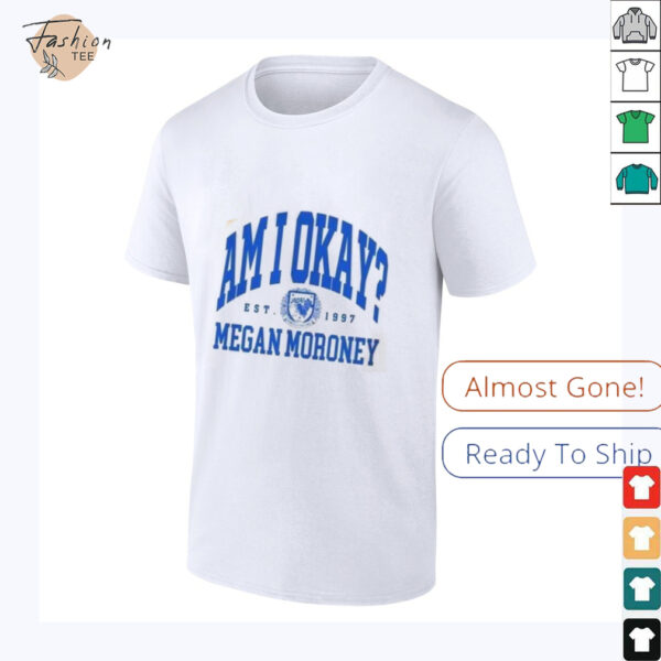 Megan Moroney EST.1997 Am I Okay Tour T Shirt