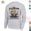 Minion I’m an electrician if I dance without music shut the main breaker off shirt