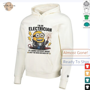 Minion I’m an electrician if I dance without music shut the main breaker off shirt