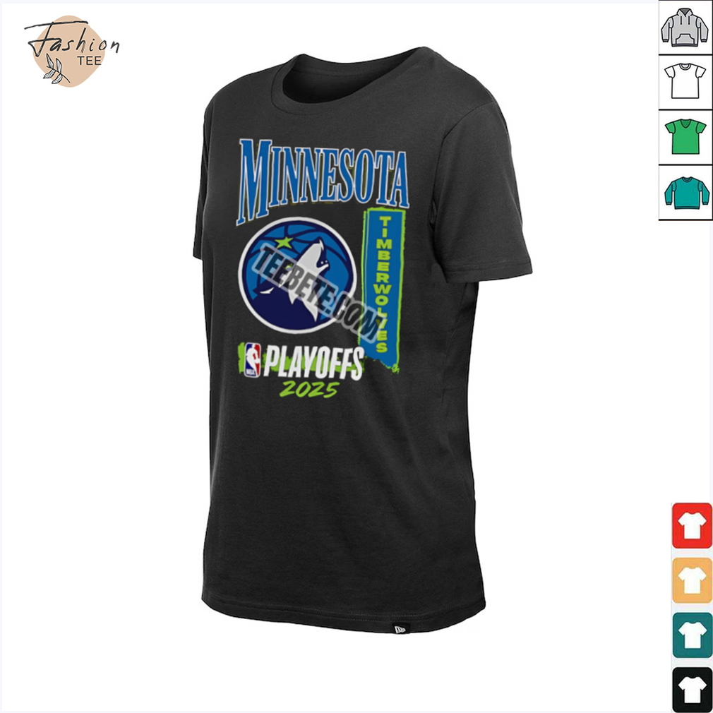 Minnesota Timberwolves For Fan At Playoffs 2025 Shirt Minnesota Timberwolves For Fan At Playoffs 2025 Shirt