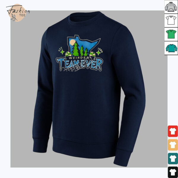 Minnesota Timberwolves Weirdest Team Ever 1989 Unisex Shirt Idea