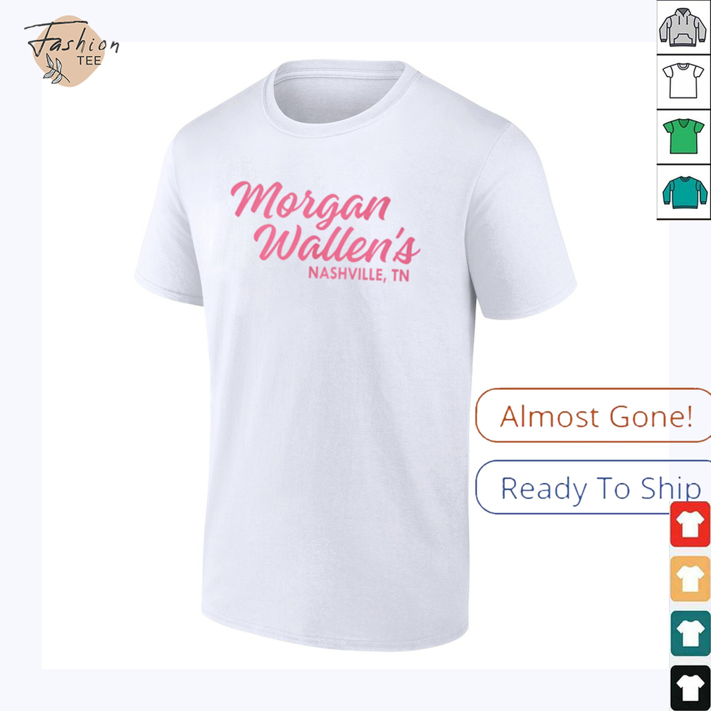 Morgan Wallen s Nashville TN T Shirt Morgan Wallen s Nashville TN T Shirt
