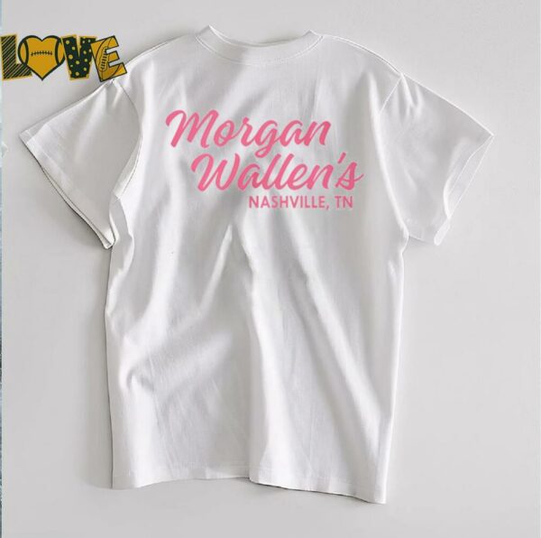 Morgan Wallen s Nashville TN T Shirt
