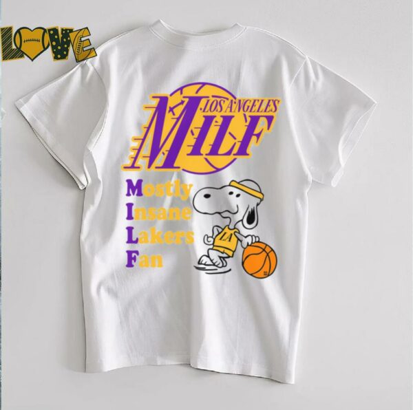 Mostly Insane Lakers Fan T shirt