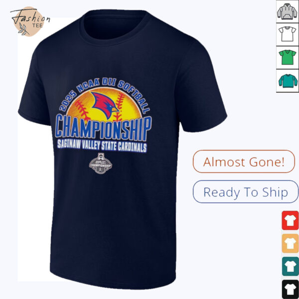 NCAA DII Softball Championship Saginaw Valley State Cardinals 2025 shirt