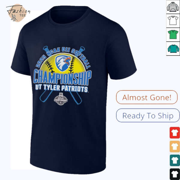 NCAA DII Softball Championship Ut Tyler Patriots 2025 shirt