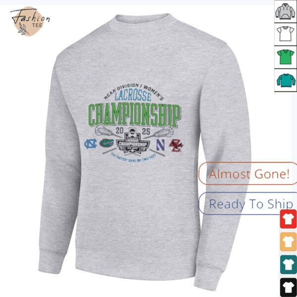 NCAA Division I women’s Lacrosse Championship 2025 the fastest game on two feet shirt