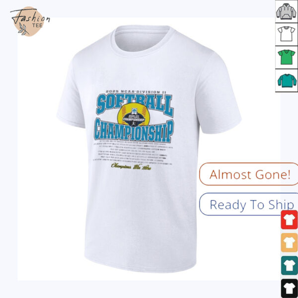 NCAA Division II Softball Championship 2025 Champions win here shirt