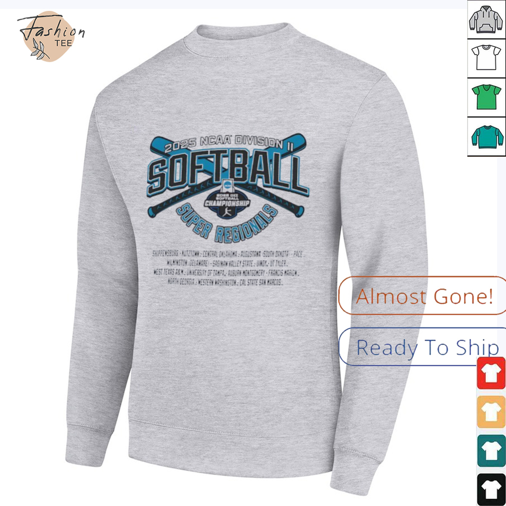 NCAA Division II Softball Super Regionals 2025 shirt NCAA Division II Softball Super Regionals 2025 shirt